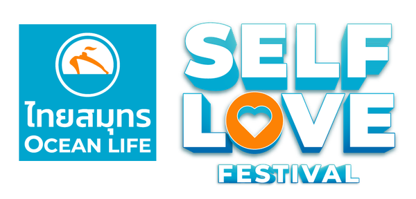ไทยสมุทร Ocean Life presents SELF LOVE Festival